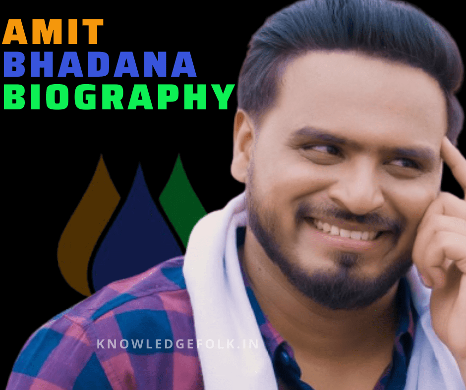 Amit Bhadana Biography-Knowledg folk