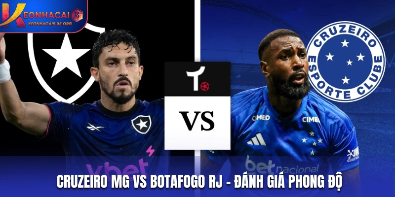 Phong độ của Cruzeiro MG vs Botafogo RJ